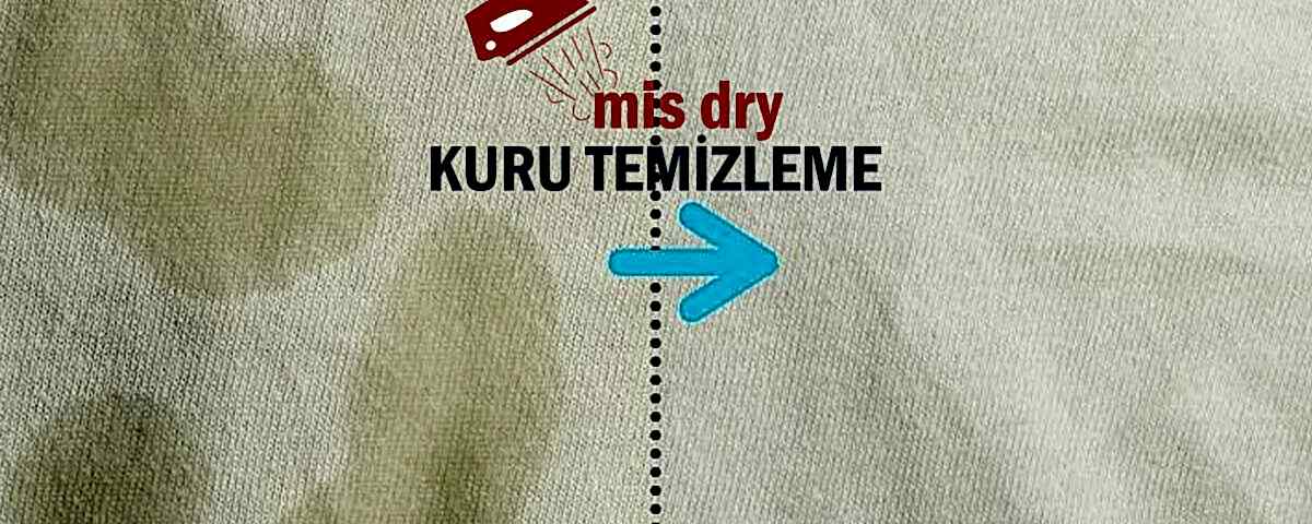 Kuru Temizleme Lekeleri Giderir mi | Mis Dry Kuru Temizleme Yaşamkent Çankaya Ankara